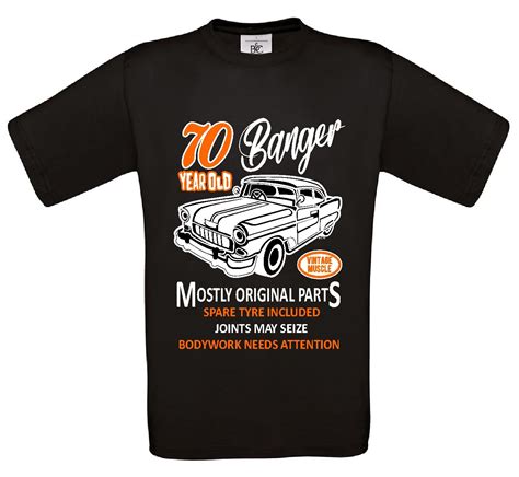 Now that you are 70, all your years of dieting, exercising, and doctor's visits are really starting to pay off. Premium Funny 70 Year Old Banger Classic Car Motif For ...