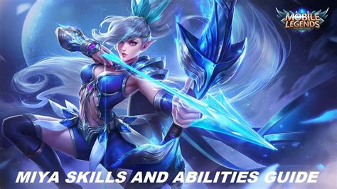 Mobile legends bang bang is a game which requires skill and strategy to win no matter the situation during early game. Mobile Legends: Miya's Skills and Abilities Guide | LevelSkip