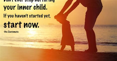 If you had a parent who was never there for you, it creates a feeling of abandonment, which can feed into all your future. 4 Ways to Nurture Your Inner Child and Mature into Empowerment