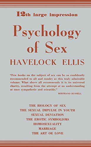 Amazon Psychology Of Sex The Biology Of Sex—the Sexual Impulse In Youth—sexual Deviation—the