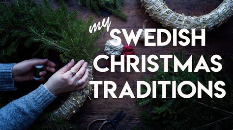 My Swedish Christmas Traditions Youtube