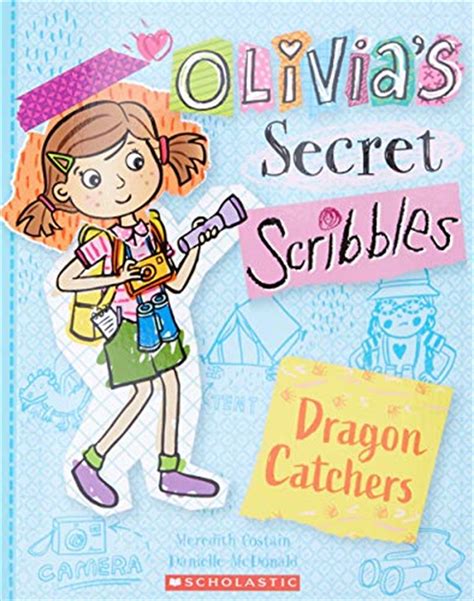Olivias Secret Scribbles 8 Dragon Catchers Children Paperback Book