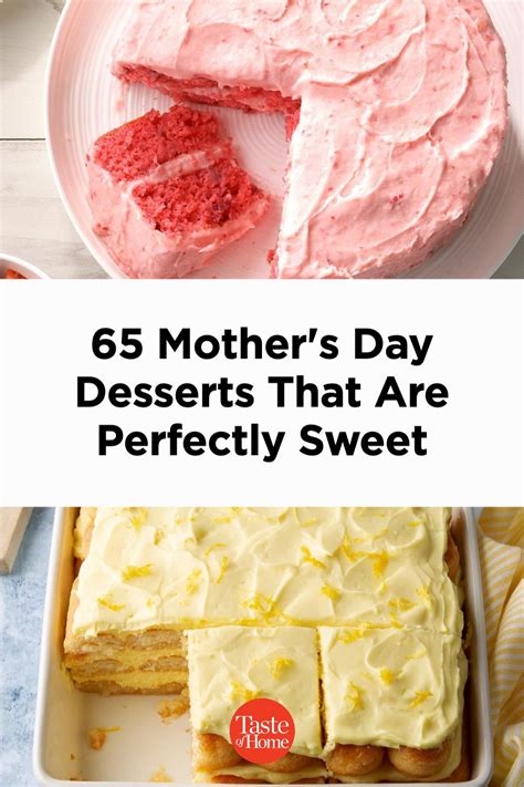 Mother S Day Dessert Ideas That Are Perfectly Sweet Mothers Day
