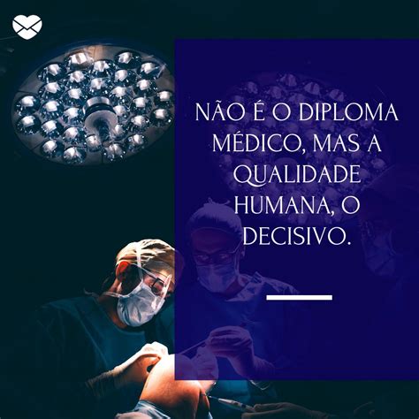 Frases Para O Dia Do Médico Seja Grato A Esse Profissional