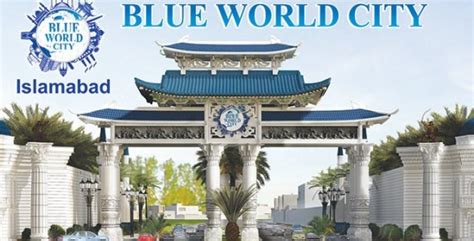 Blue World City Islamabad Project Details Location And