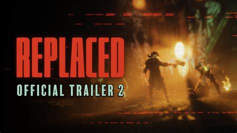 Replaced Official Trailer 2 Youtube