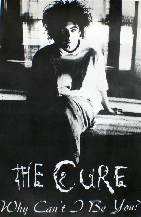 Why Cant I Be You The Cure Concert Robert Smith The Cure Robert
