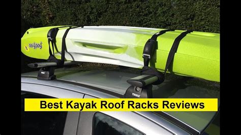 Top 3 Best Kayak Roof Racks Reviews In 2019 Youtube