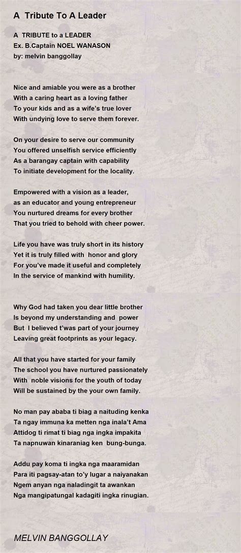 A Tribute To A Leader A Tribute To A Leader Poem By Melvin Banggollay