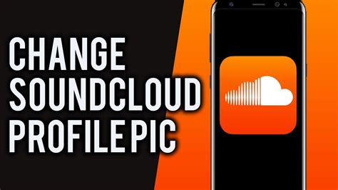 How To Change Soundcloud Profile Picture On Android Youtube