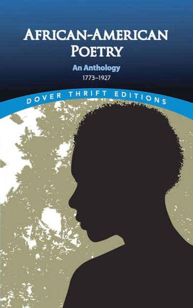 African American Poetry An Anthology 1773 1930 By Joan R