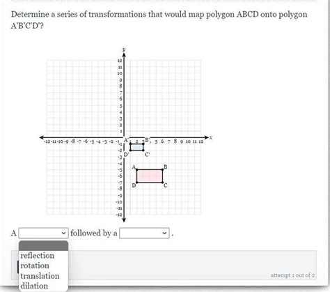 Determine A Series Of Transformations That Would Map Polygon Abcd Onto