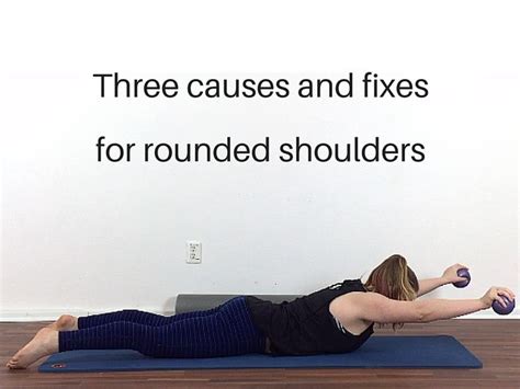 Exercises To Fix Rounded Shoulders And Improve Posture Improve Posture