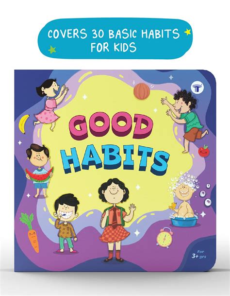 30 Basic Good Habits Book For Kids Inculcate Kindness Discipline