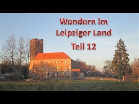 Ideal für arbeiter, handwerker und monteure z.b. Wandern im Leipziger Land Teil 12: Vom Roten Haus nach Bad ...