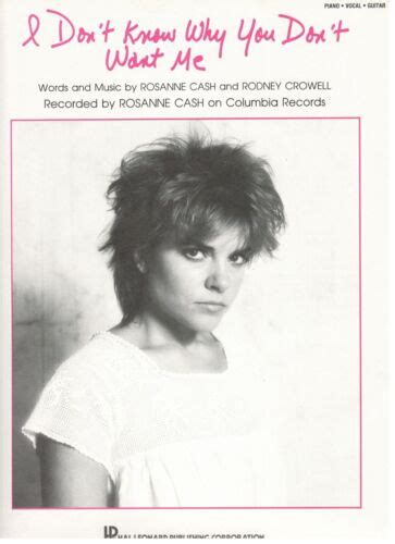 Rosanne Cash I Don T Know Why You Don T Want Me Sheet Music Piano V Guitar New Ebay