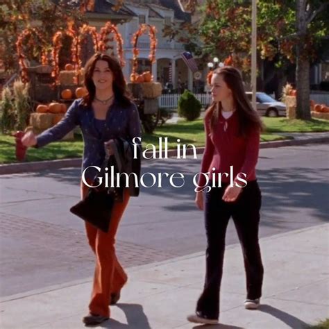Gilmore Girls Fall Aesthetic Video Gilmore Girls Gilmore Girls