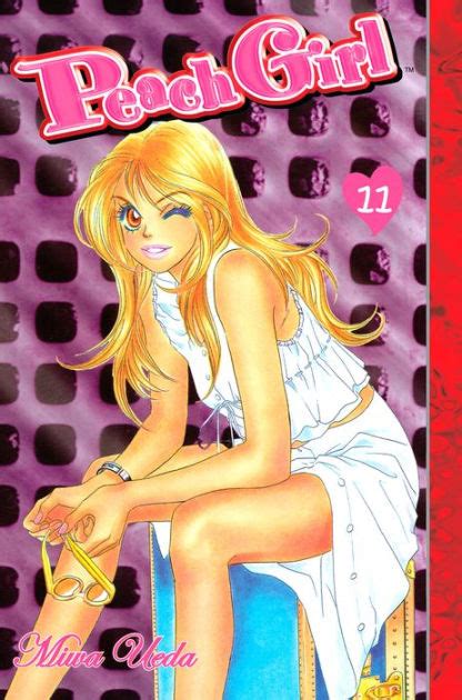 Peach Girl Volume 11 By Miwa Ueda Ueda Artist Ebook Barnes And Noble®