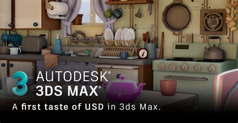 Autodesk 3ds Max On Twitter Introducing A First Taste Of Usd In