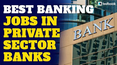 Best Private Bank Jobs Bank Jobs With Highest Salary Eligibility