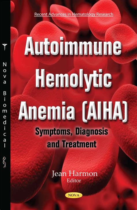 Autoimmune Hemolytic Anemia Aiha Symptoms Diagnosis