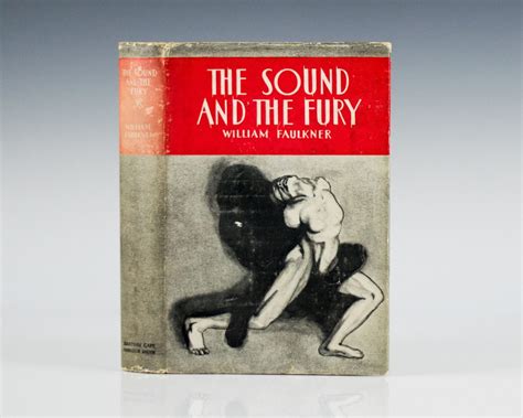 The Sound And The Fury William Faulkner First Edition