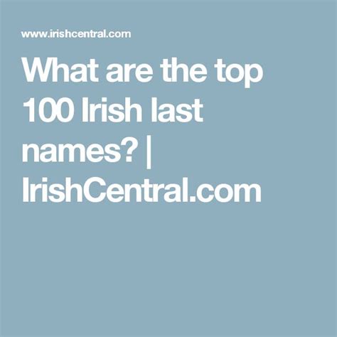 What Are The Top 100 Irish Last Names Irish Last