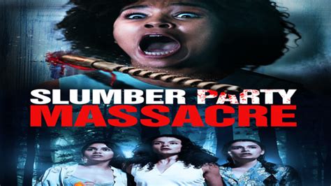 فيلم Slumber Party Massacre 2021 مترجم اون لاين ايجي بست