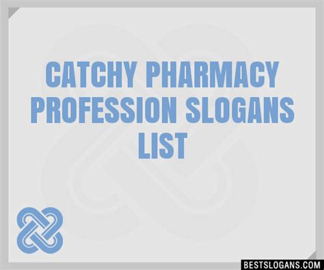 Catchy Pharmacy Profession Slogans Generator Phrases