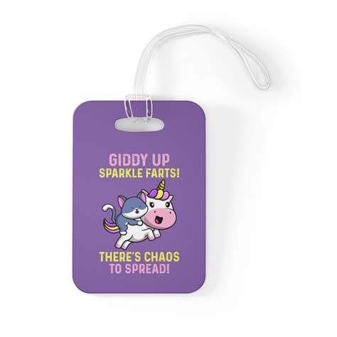 Giddy Up Sparkle Farts Theres Chaos To Spread Bag Tag Etsy