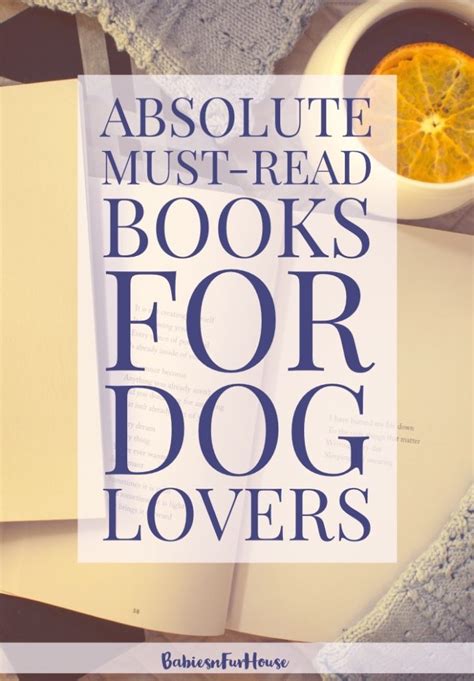 Books For Dog Lovers Have A Better Relationship Bf House