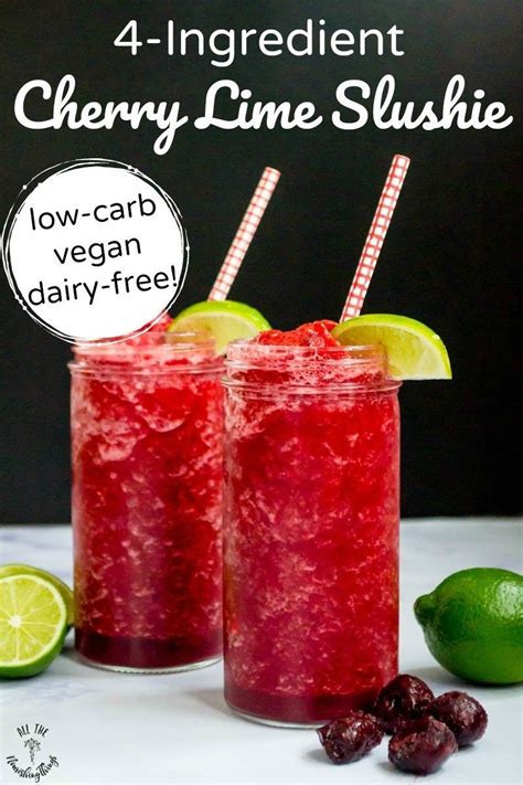 4 Ingredient Cherry Lime Slushie Low Carb Dairy Free Vegan Recipe