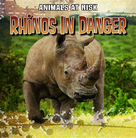 Rhinos In Danger Animals At Risk 1 By Snyder Lydia