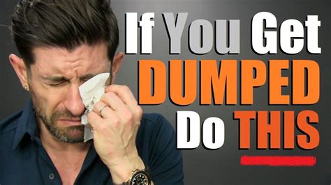 Do These 10 Things Immediately If You Get Dumped Youtube