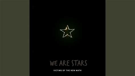 We Are Stars Youtube