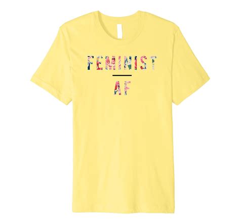 Feminist Af T Shirt Feminism Female Equality Floral