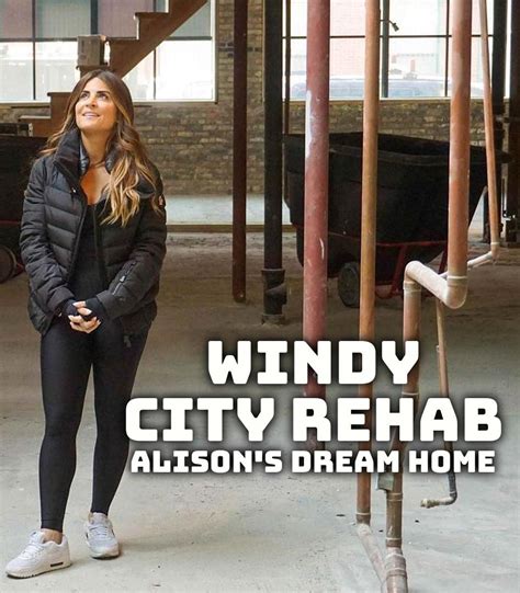 Windy City Rehab Alison S Dream Home S E Watchsomuch