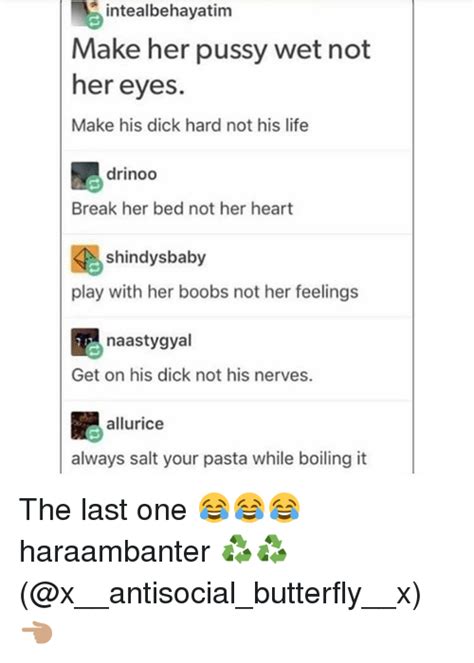 Intealbehayatim Make Her Pussy Wet Not Her Eyes Make His Dick Hard Not