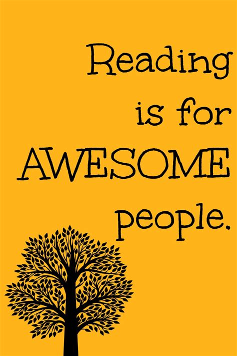 Reading Is For Awesome People Library Quotes Reading Quotes Books