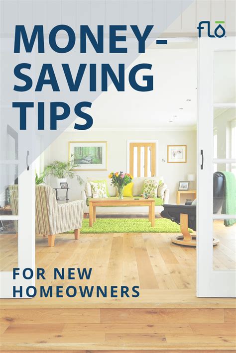 12 Smart Money Saving Tips For New Homeowners New Homeowner New