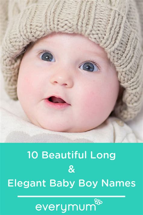 10 Beautiful Long And Elegant Baby Boy Names Longer Names Are Not Only