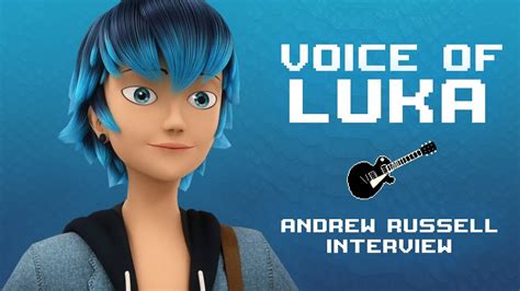 Andrew Russell Voice Of Luka Couffaine Of Miraculous Ladybug