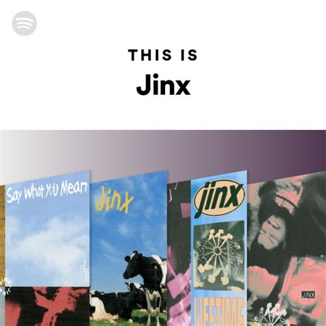 This Is Jinx Playlist By Spotify Spotify