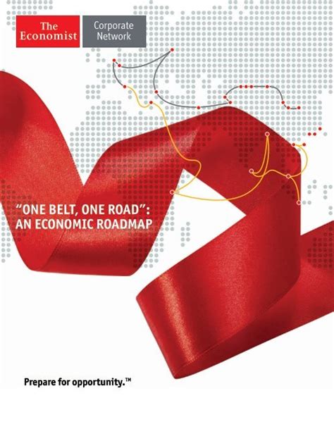 “one Belt One Road” An Economic Roadmap