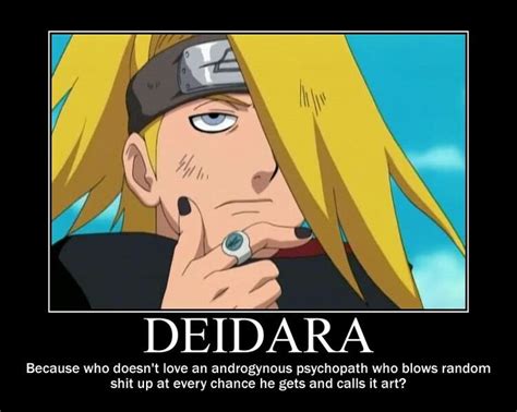 I Miss Deidara Screw You Sasuke Funny Naruto Memes Naruto Funny