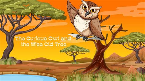 The Curious Owl And The Wise Old Tree Fable Angel Story Youtube