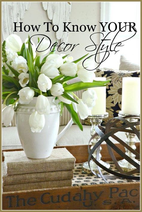 How To Know Your Decor Style Decor Styles Decorating Your Home