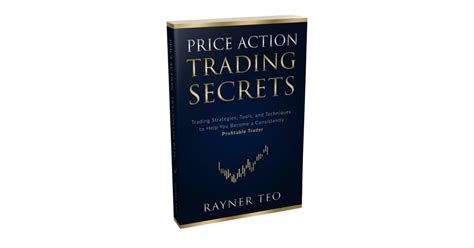 Price action trading is a methodology that relies on historical prices (open, high, low, and close) to help you make better trading decisions. Price Action Trading Secrets by Rayner Teo