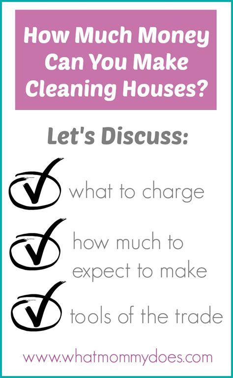 Instead of spending time each week my mom cleans houses and i used to wonder why some people would pay $250+ a week to have yup when you dont make much money paying someone to do something that you can easily do. Making Money Cleaning Houses: Earnings Guide - What Mommy Does
