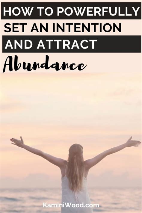 How To Powerfully Set An Intention And Attract Abundance Personal